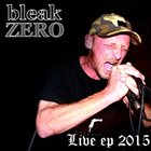 BLEAK ZERO Live album cover