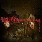 BLEED THE SKY Murder the Dance album cover