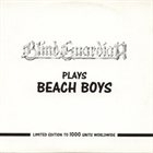 BLIND GUARDIAN Blind Guardian Plays Beach Boys album cover