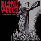 BLIND WITCH Burn Witch Burn album cover