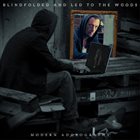 BLINDFOLDED AND LED TO THE WOODS — Modern Adoxography album cover