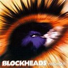 BLOCKHEADS Watch Out album cover