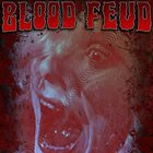 BLOOD FEUD Blood Feud 2016 album cover