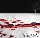 BLOOD INK Bleed The Ink album cover