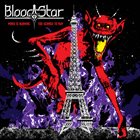 BLOOD STAR Paris Is Burning​/​Too Scared to Run album cover