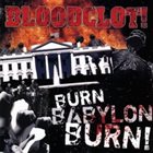 BLOODCLOT! Burn Babylon Burn! album cover