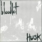 BLOODLET Husk album cover