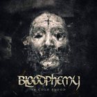 BLOODPHEMY In Cold Blood album cover
