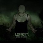 BLOODSHOTEYE Without Any Remorse album cover