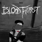 BLOODTHIRST Blinded album cover