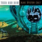 BLUE ÖYSTER CULT Then And Now album cover