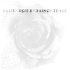 BLUE SKIES BRING TEARS II album cover