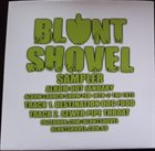 BLUNT SHOVEL Sampler album cover