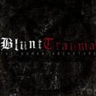 BLUNT TRAUMA The Human Archetype album cover