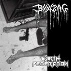 BODYBAG Bodybag / Earth Federation album cover