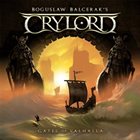 BOGUSLAW BALCERAK’S CRYLORD Gates Of Valhalla album cover