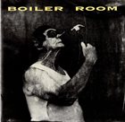 BOILER ROOM Boiler Room album cover