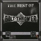 BOLT THROWER The Best of Bolt Thrower album cover
