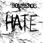 BOMBEROS Hate album cover