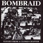 BOMBRAID Elegies From A Closed Chapter album cover