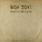 BON JOVI Burning Bridges album cover