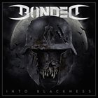 BONDED Into Blackness album cover