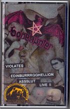 BONEHUNTER Violates Edinburrrgghellion Asslut Live !! album cover