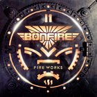 BONFIRE Fire Works album cover