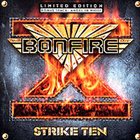BONFIRE Strike Ten album cover