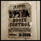 BOOZE CONTROL Wanted album cover