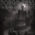BORGO PASS The Sludge Remains The Same album cover