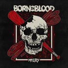 BORN IN BLOOD Misery album cover