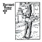 BORROWED TIME Arcane Metal Arts album cover