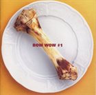 BOW WOW Bow Wow #1 album cover