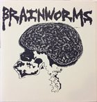 BRAINWORMS Brainworms album cover