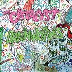 BRAINWORMS Brainworms / The Catalyst album cover