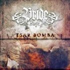 BRIDE Tsar Bomba album cover