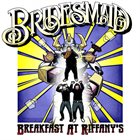 BRIDESMAID Breakfast At Riffany's album cover