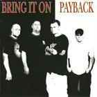 BRING IT ON Payback album cover