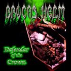 BROCAS HELM Defender of the Crown album cover