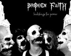 BROKEN FAITH Bodybags for Power album cover
