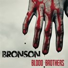 BRONSON Blood Brothers album cover