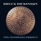 BRUCE DICKINSON The Mandrake Project album cover