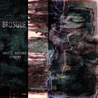 BRUSQUE What's Remixed Devours album cover