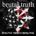 BRUTAL TRUTH Evolution Through Revolution album cover