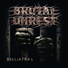 BRUTAL UNREST Hellcatraz album cover