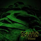BRUTUS Villains album cover