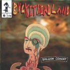 BUCKETHEAD Pike 6 - Balloon Cement album cover