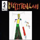 BUCKETHEAD Pike 288 - Liminal Monorail album cover
