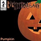BUCKETHEAD Pike 33 - Pumpkin album cover